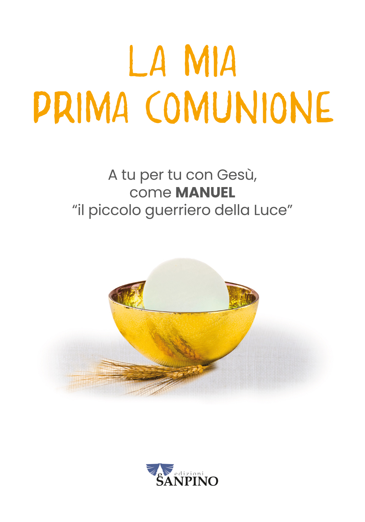 LA MIA PRIMA COMUNIONE - Valerio Bocci