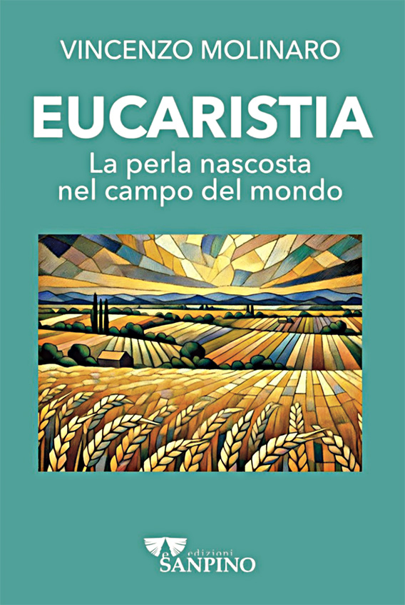 EUCARISTIA - Vincenzo Molinaro